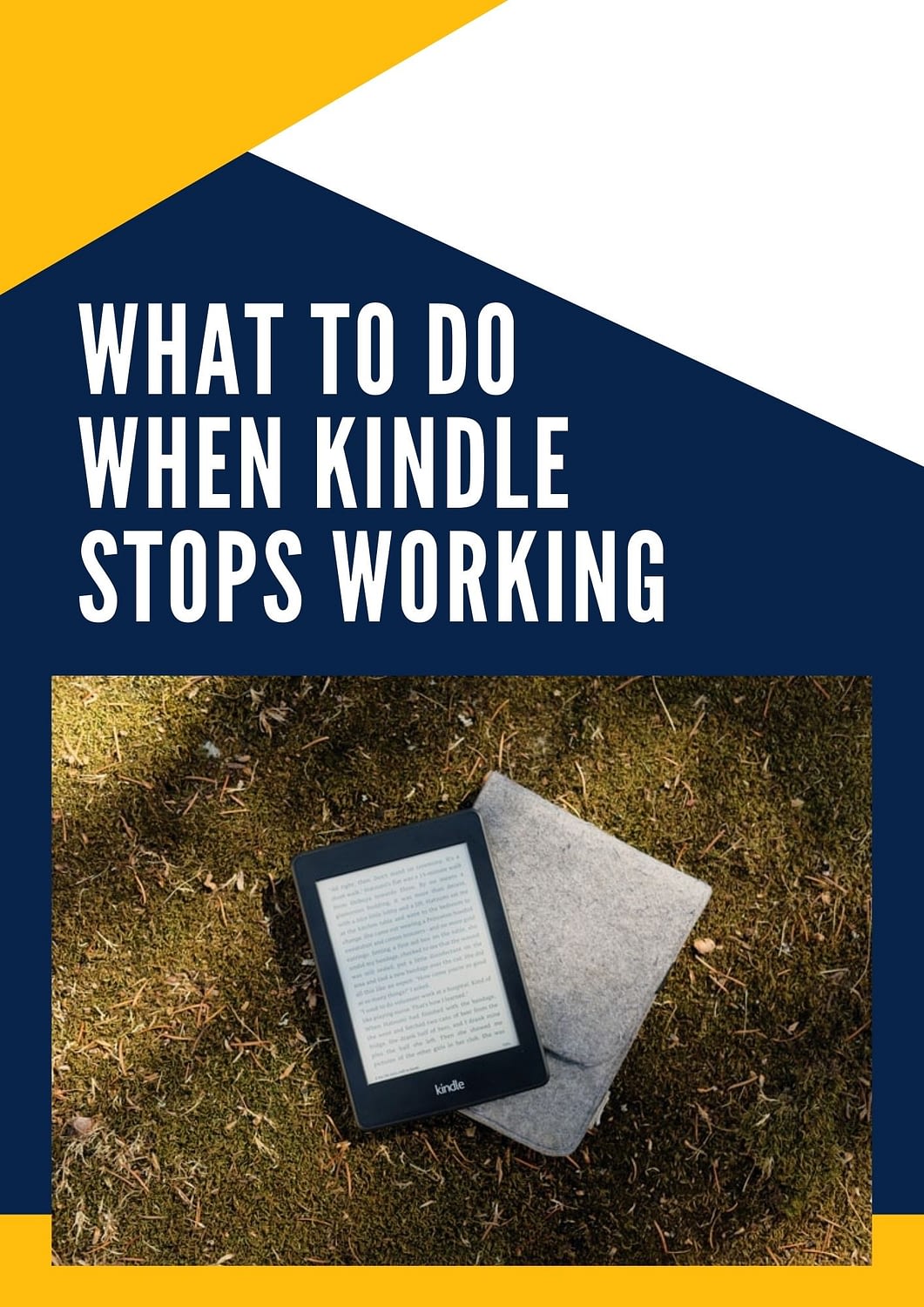 What To Do When Kindle Stops Working